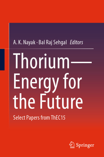Thorium—Energy for the Future: Select Papers from ThEC15
