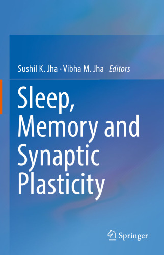 Sleep, Memory and Synaptic Plasticity