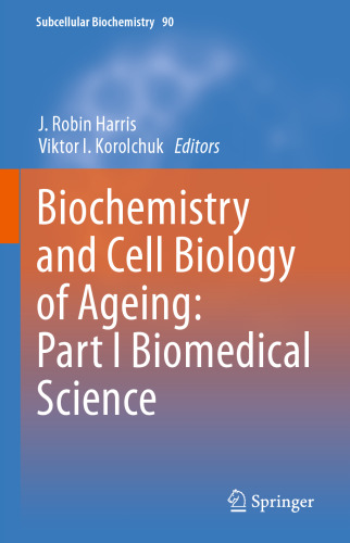 Biochemistry and Cell Biology of Ageing: Part I Biomedical Science