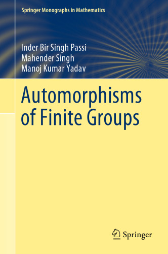 Automorphisms of Finite Groups