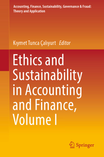 Ethics and Sustainability in Accounting and Finance, Volume I