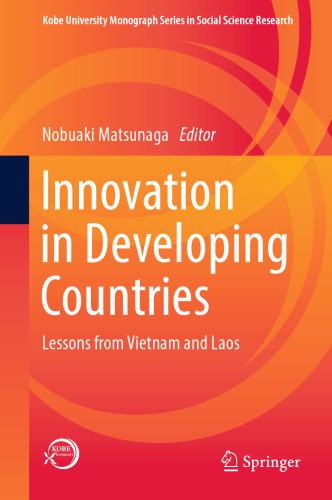 Innovation in Developing Countries: Lessons from Vietnam and Laos