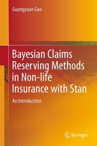 Bayesian Claims Reserving Methods in Non-life Insurance with Stan: An Introduction