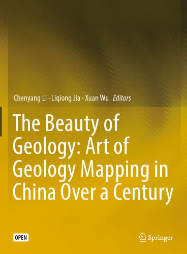 The Beauty of Geology: Art of Geology Mapping in China Over a Century
