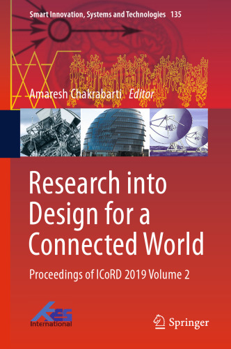 Research into Design for a Connected World: Proceedings of ICoRD 2019 Volume 2