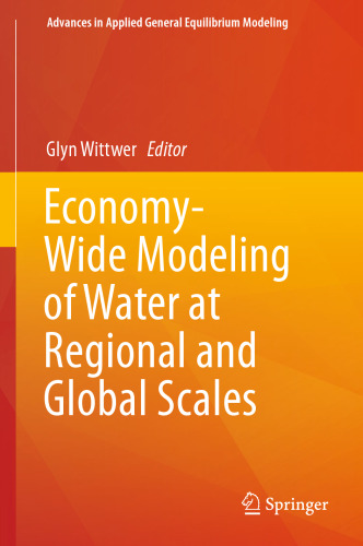 Economy-Wide Modeling of Water at Regional and Global Scales