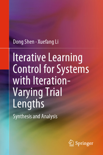 Iterative Learning Control for Systems with Iteration-Varying Trial Lengths: Synthesis and Analysis
