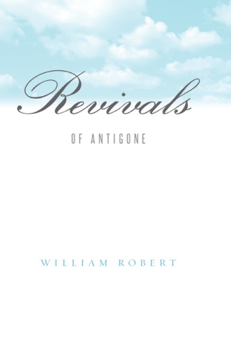 Revivals: Of Antigone