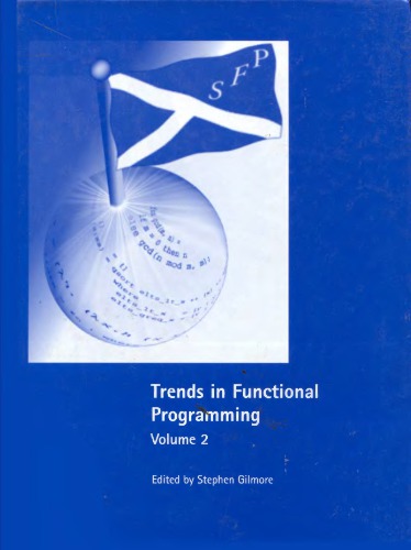 Trends in Functional Programming