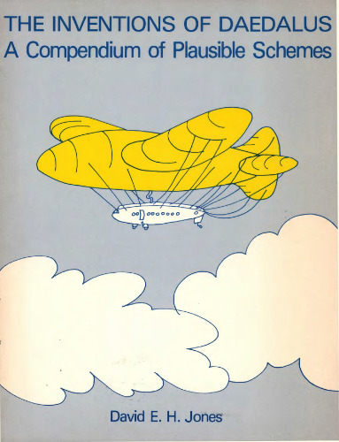The Inventions of Daedalus: A Compendium of Plausible Schemes