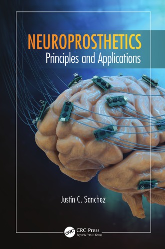 Neuroprosthetics : principles and applications