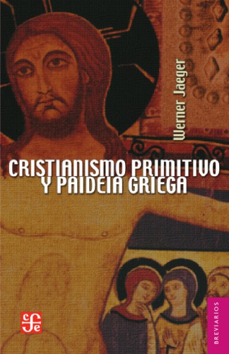 Cristianismo primitivo y paideia griega