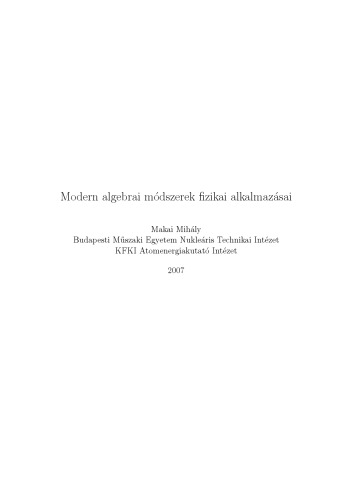 Modern algebrai módszerek fizikai alkalmazásai
