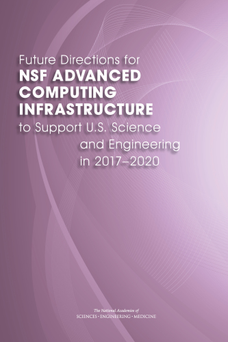 Future Directions for NSF Advanced Computing Infrastructure to Support science