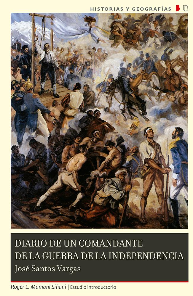Diario de un comandante de la Guerra de Independencia 1814-1825