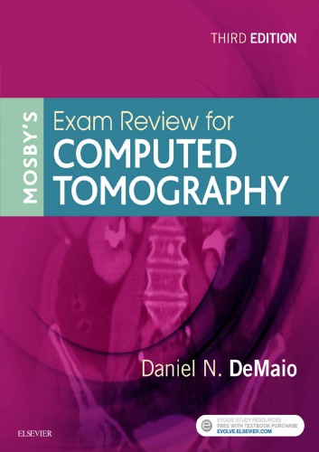 Mosby’s Exam Review for Computed Tomography rd Edition  024160,  978024167