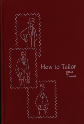 How to tailor; a handbook for home tailoring