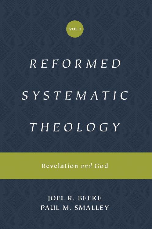 Reformed Systematic Theology