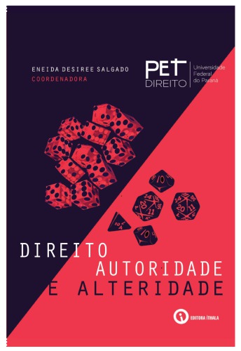 Direito, autoridade e alteridade: reflexões sobre o direito e o avesso