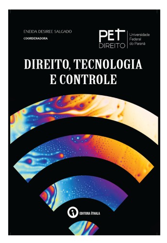 Direito, tecnologia e controle