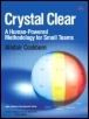 Crystal clear a human-powered methodology for small teams