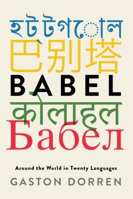 Babel: Around the World in Twenty Languages
