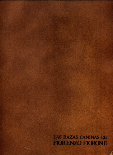 Las Razas Caninas de Fiorenzo Fiorone
