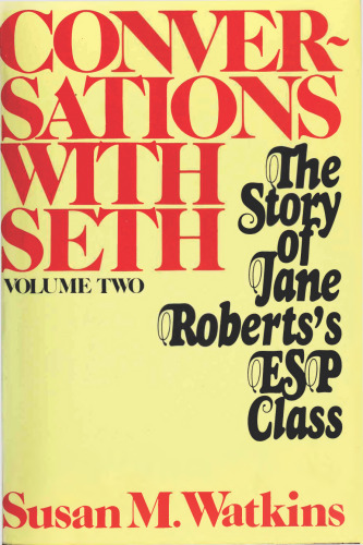 Conversations With Seth (vol 2)