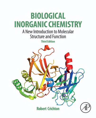 Biological inorganic chemistry: a new introduction to molecular structure and function