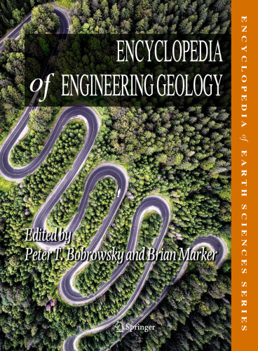 Encyclopedia of engineering geology