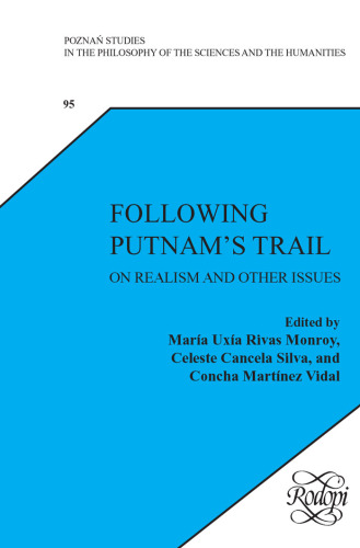 Following Putnam's trail. On realism and other issues