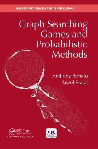 Graph searching games and probabilistic methods