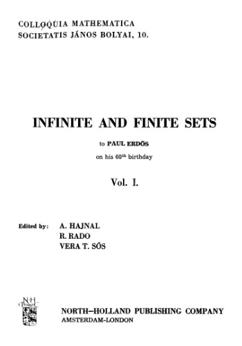 Infinite and finite sets. To Paul Erdos on his 60th birthday. Vol.1