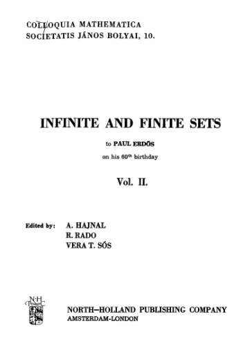 Infinite and finite sets. To Paul Erdos on his 60th birthday. Vol.2