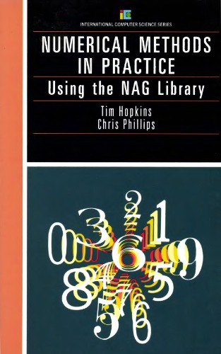 Numerical methods in practice: using the NAG library