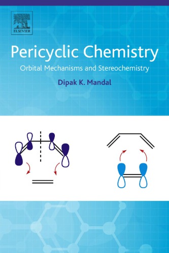 Pericyclic chemistry. Orbital mechanisms and stereochemistry