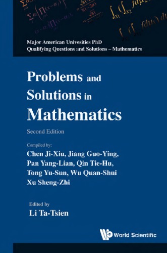 Problems and solutions in mathematics (PhD qualifying questions)
