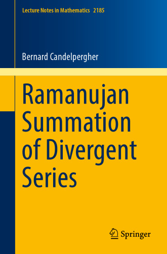 Ramanujan summation of divergent series
