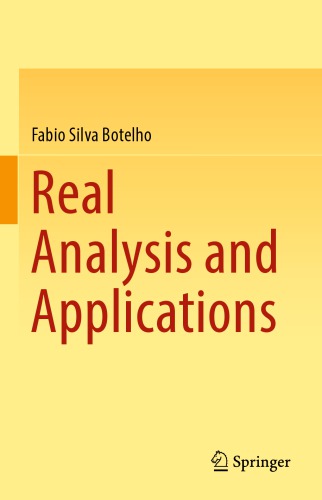 Real analysis and applications