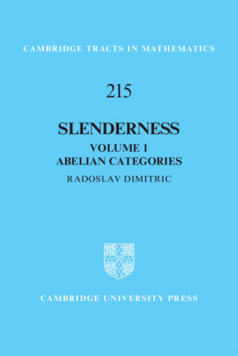 Slenderness. Vol.1 Abelian categories