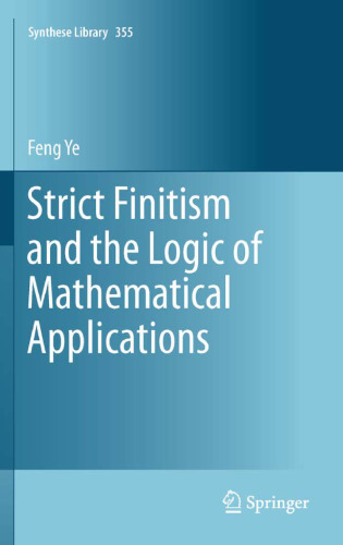 Strict finitism and the logic of mathematical applications