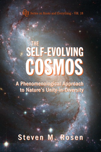 The self-evolving cosmos: a phenomenological approach to nature's unity-in-diversity