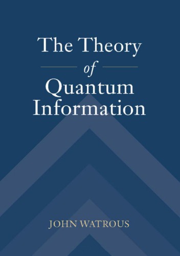 The theory of quantum information