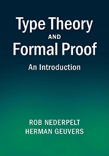 Type theory and formal proof: an Introduction
