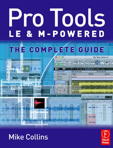 Pro Tools LE and M-Powered: The complete guide