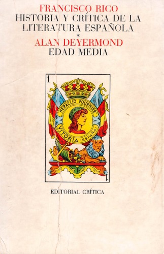 Historia y crítica de la literatura española, 1. Edad Media
