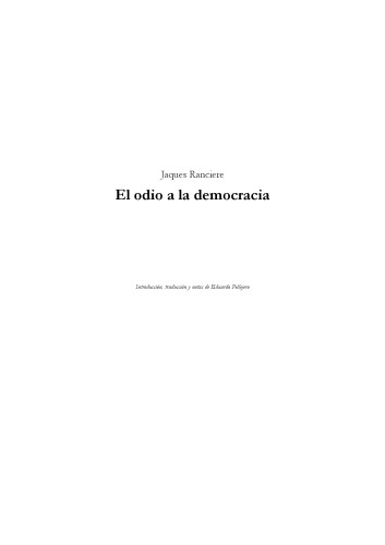 El Odio A La Democracia