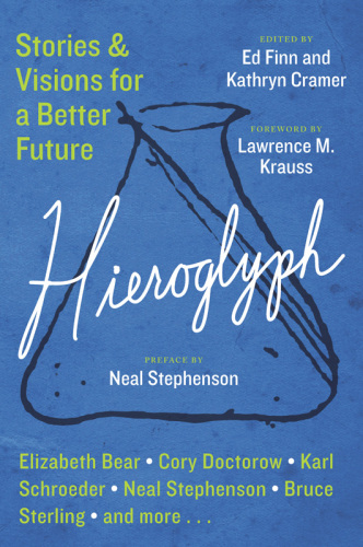 Hieroglyph: Stories and Visions for a Better Future