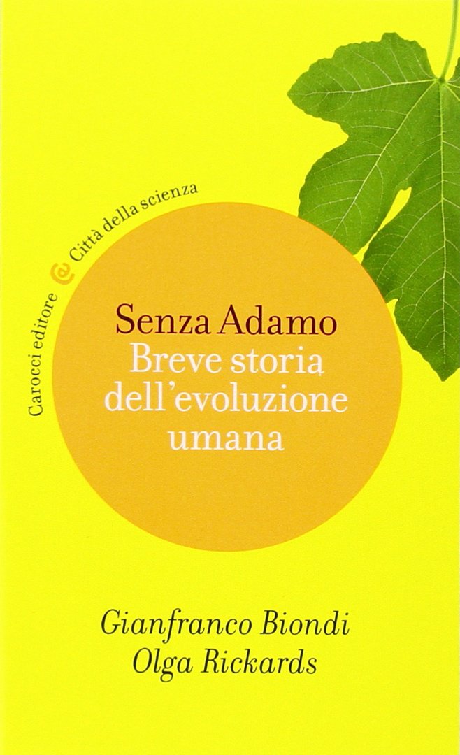 Senza Adamo. Breve storia dell'evoluzione umana