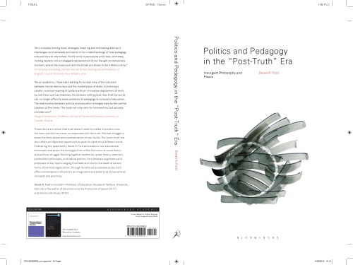 Politics and pedagogy in the "post-truth" era: Insurgent philosophy and praxis